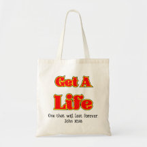 GET A LIFE - John 10:28