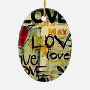 Get A Little Love Graffiti Ceramic Ornament