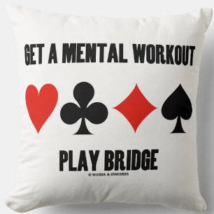 Get A Mental Workout Play Bridge Four Card Suits Throw Pillow