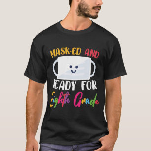 Get a Ready for 8th Grade Welcome Back to School T-Shirt