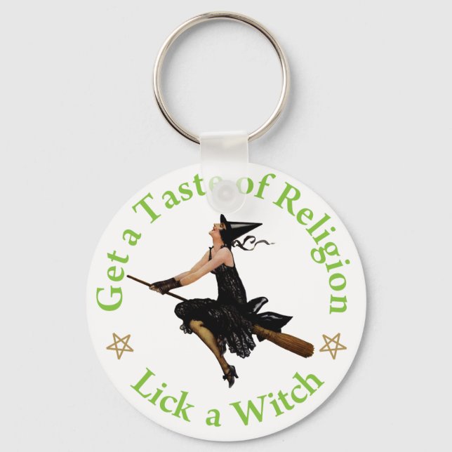 Get a Taste of Religion  - Lick a Witch Keychain (Front)
