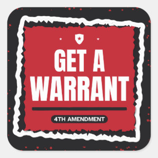 Get a Warrant Paste-Up Poster Sticker