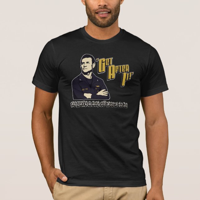 "Get After It" T-Shirt (Front)