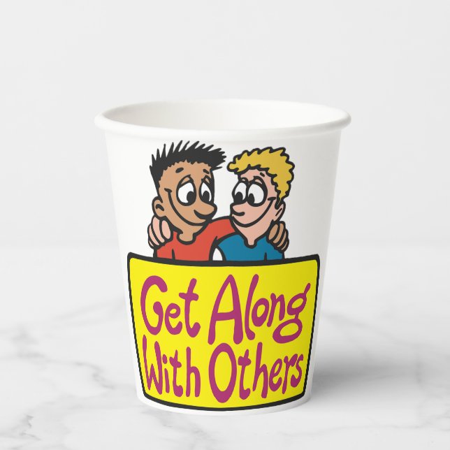 Get Along With Others Friends Kindness and Unity Paper Cups (Front)