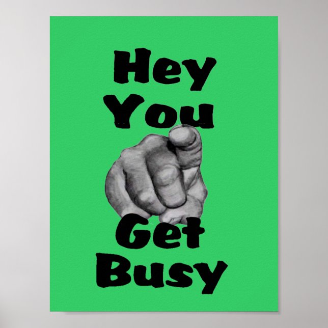 Get Busy Poster (Front)