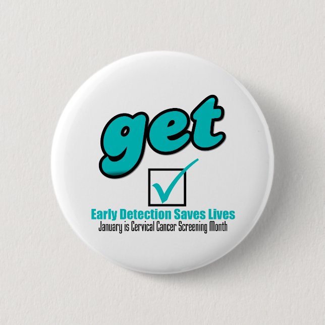 Get Checked Cervical Cancer 2 Inch Round Button (Front)