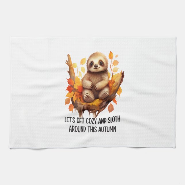 Get Cozy and Sloth Around This Autumn Kitchen Towel (Horizontal)