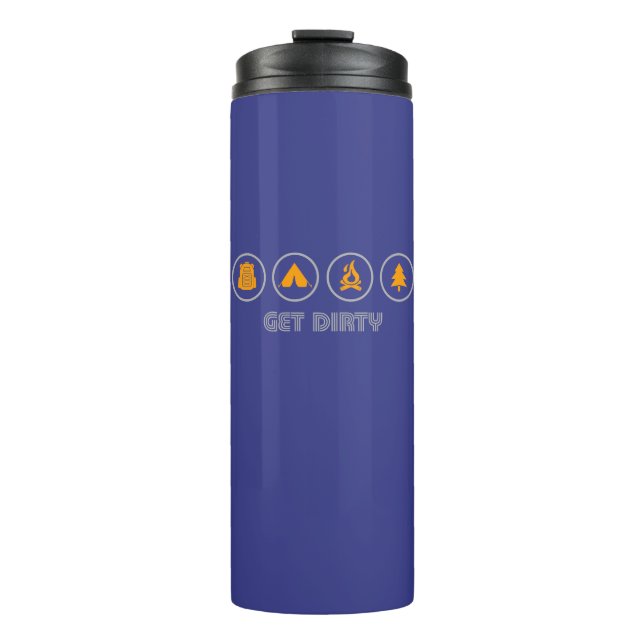 Get Dirty Camping Thermal Tumbler (Front)
