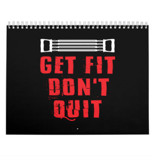 get fit don't quit calendar