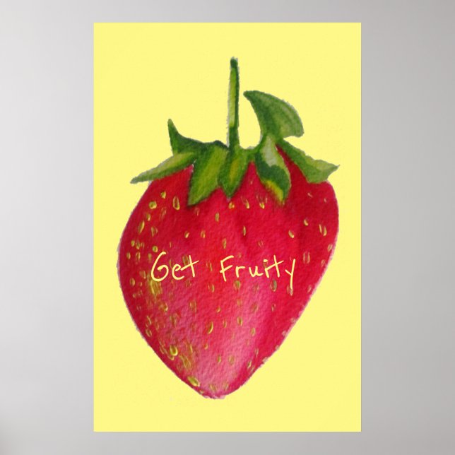 Get Fruity slogan Juicy Strawberry fruit pop art Poster (Front)