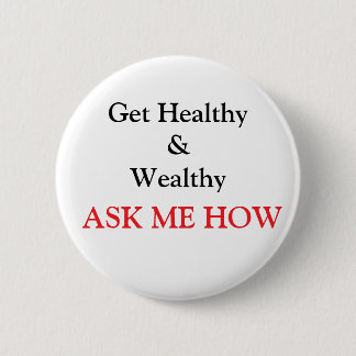 Get Healthy & Wealthy! Button
