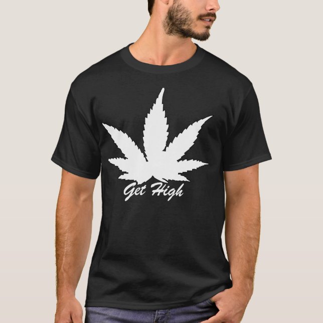 Get High T-Shirt (Front)