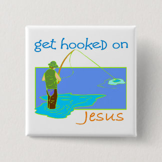 Get hooked on Jesus fisherman 2 Inch Square Button