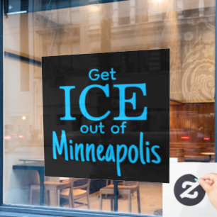 Get ICE out of [place] Window Cling