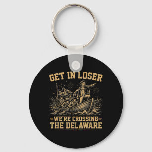Get In Crossing The Delaware 4th July Vintage 4 Keychain
