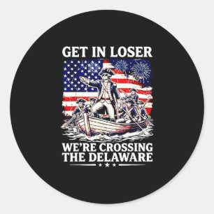 Get in crossing the delaware 4th of july patriot classic round sticker