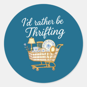 Get In I Found A On Marketplace  Classic Round Sticker