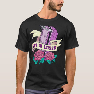 Get In Loser Coffin Kawaii Pastel Goth Aesthetic H T-Shirt