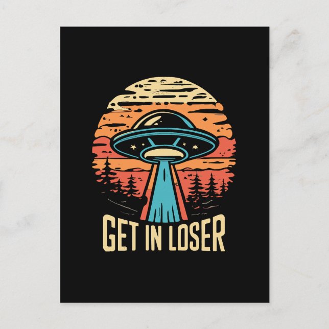 Get In loser Postcard (Front)