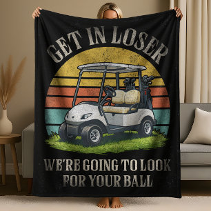 Get in Loser We're Going To Look For Your Ball Tapestry