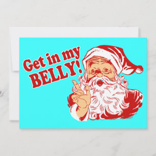 Get in My Belly Christmas Dinner Holiday Card