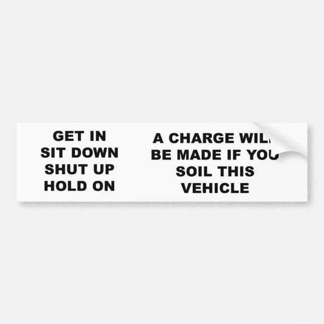 get_in_sit_down bumper sticker (Front)