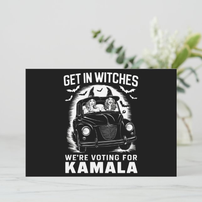 Get in Witches We're Voting for Kamala Halloween  Invitation (Standing Front)