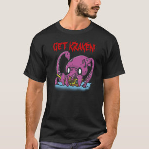 Get Kraken! T-Shirt