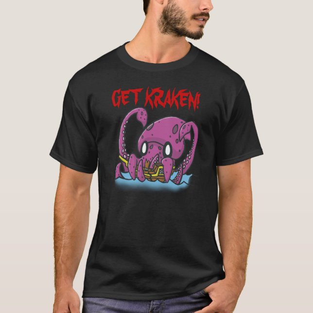 Get Kraken! T-Shirt (Front)
