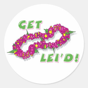 Get Lei'd! (Purple) Classic Round Sticker