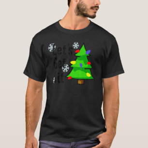 Get Lit Christmas Tree Funny Drinking For Men Wom T-Shirt