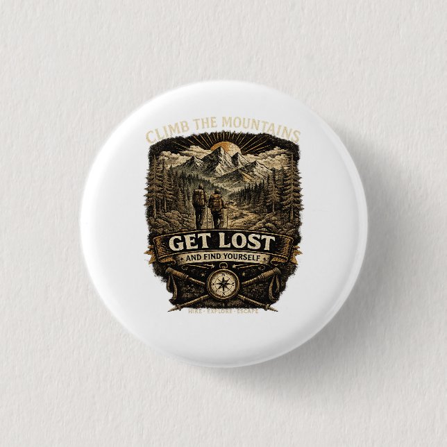  Get Lost And Find Yourself 1 Inch Round Button (Front)
