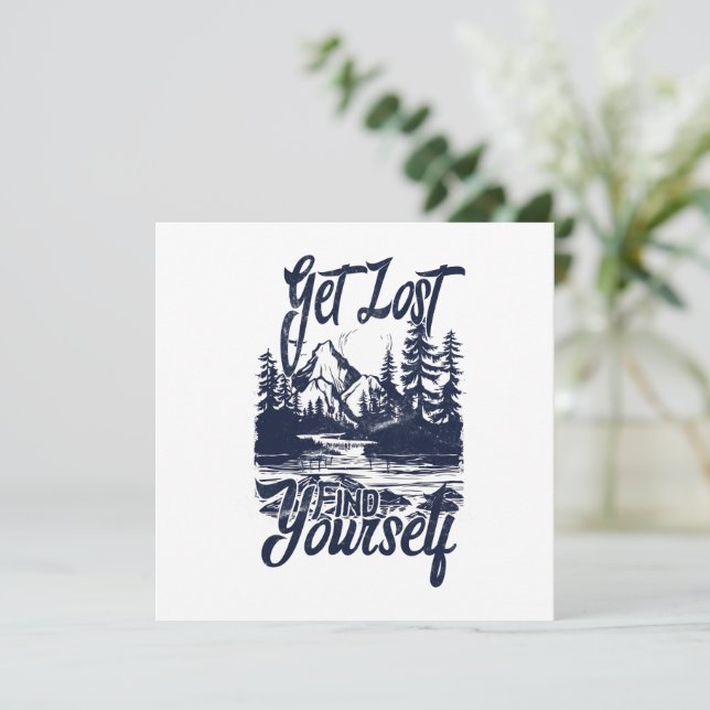 Get Lost, Find Yourself – Nature Adventure (Standing Front)