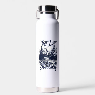 Get Lost, Find Yourself – Nature Adventure Water Bottle