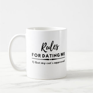 Get My Cat Approval Date Night Funny Datining Rule Coffee Mug
