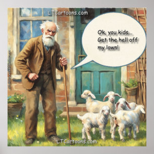 Get Off My Lawn – Goat Edition Poster