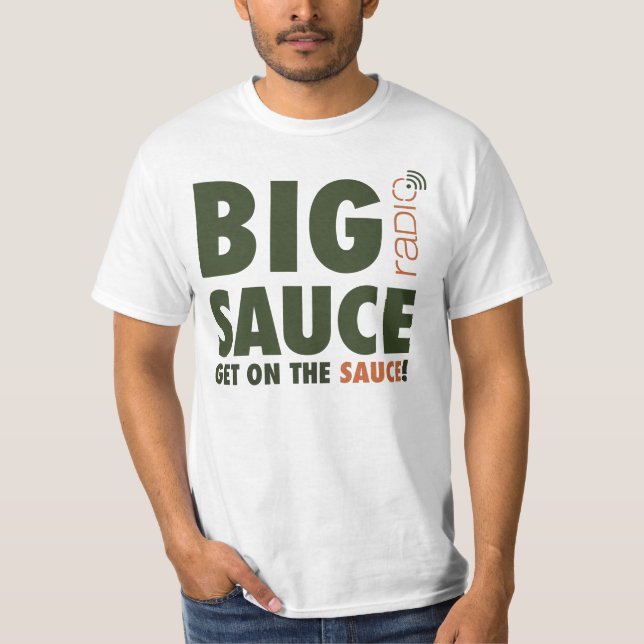 Get on the Sauce Tee (Front)
