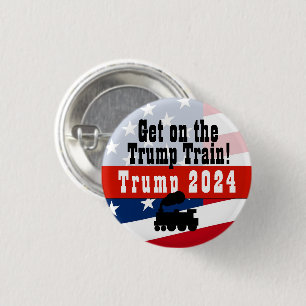 Get on the Trump Train Button Donald Trump 2024