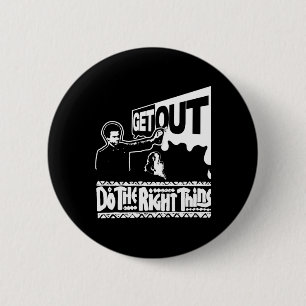 Get Out...300 Sticker 2 Inch Round Button