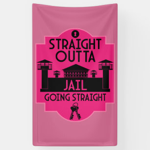 Get Out Of Jail Prison Release Gift  Banner
