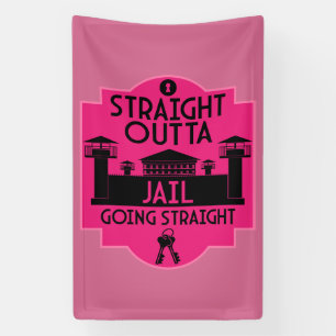 Get Out Of Jail Prison Release Gift Banner
