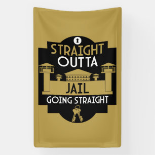 Get Out Of Jail Prison Release Gift  Banner