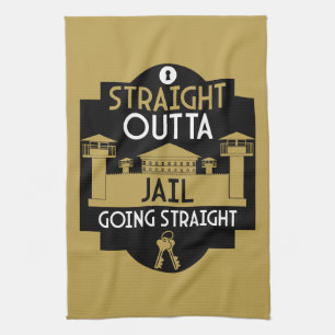 Get Out Of Jail Prison Release Gift Kitchen Towel