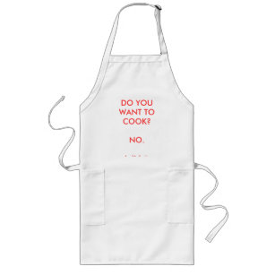 Get out of the kitchen if you can't stand the heat long apron