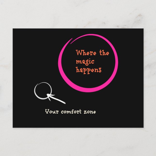 Get Out of Your Comfort Zone Postcard (Front)