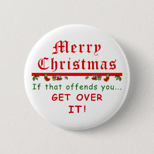 Get Over It Christmas 2 Inch Round Button