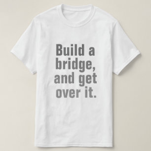 Get Over It T-Shirt