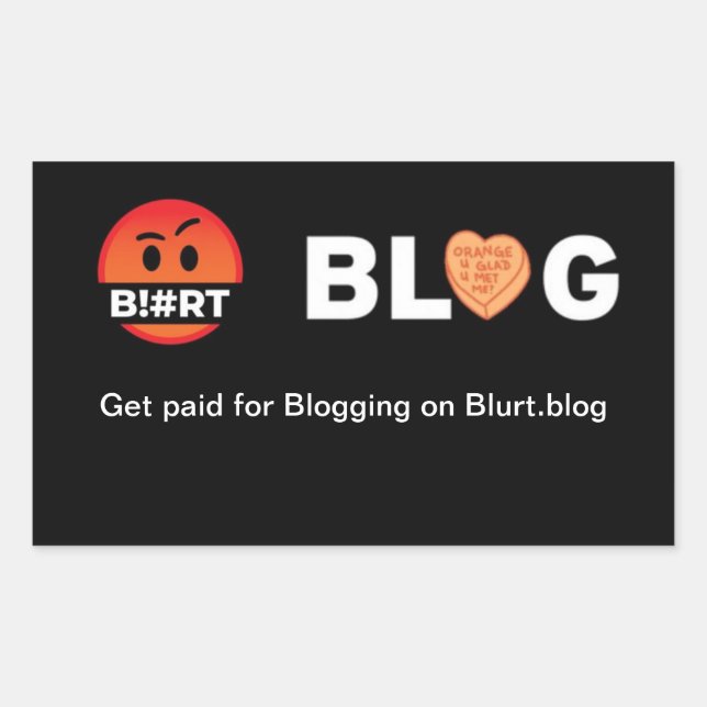 Get paid for Blogging on Blurt.blog  Sticker (Front)