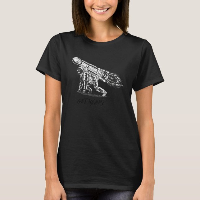Get Ready  Astronaut Falling on a Spaceship  Space T-Shirt (Front)