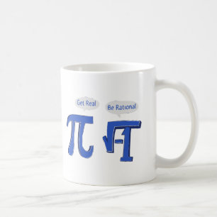 Get Real Be Rational Coffee Mug
